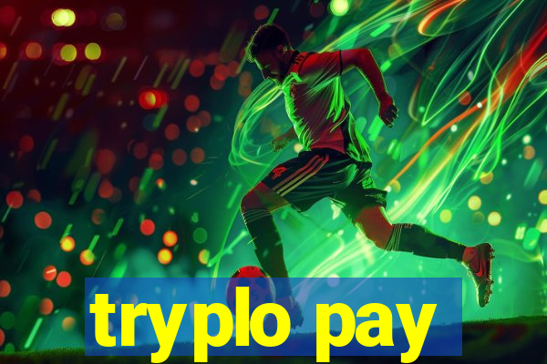 tryplo pay